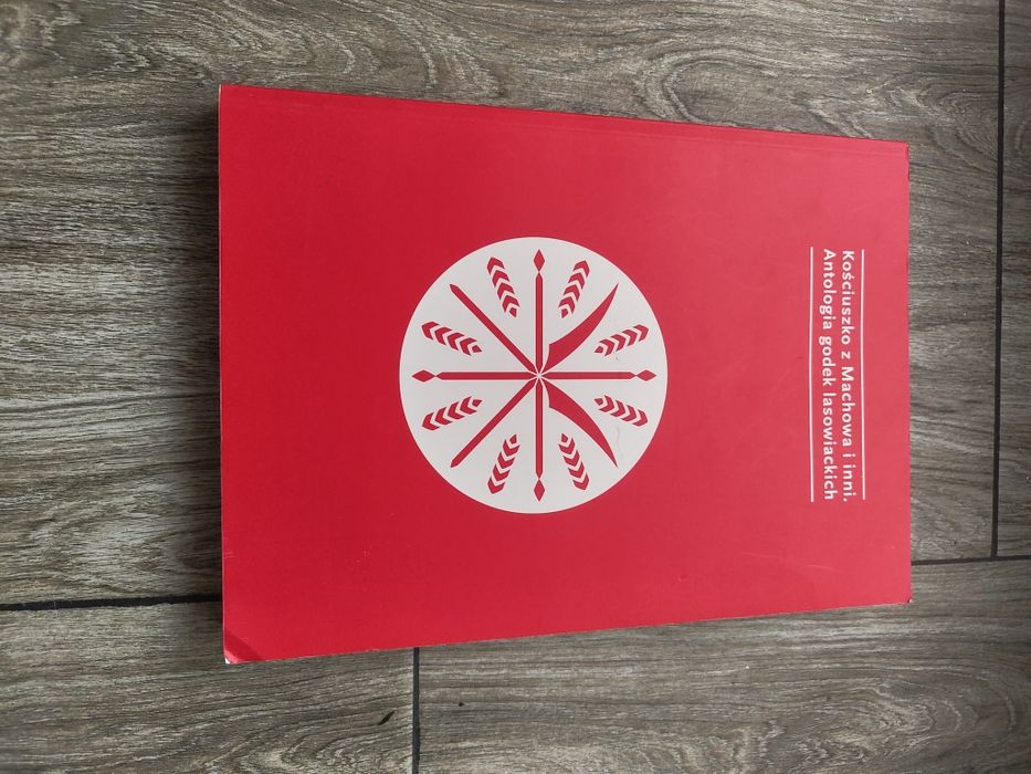 Kosciuszko z Machowa i inni. Historia godek lasowiackich