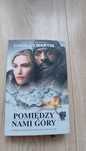 Pomiędzy nami góry Charles Martin