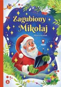 Zagubiony Mikołaj - Marta Koźlak