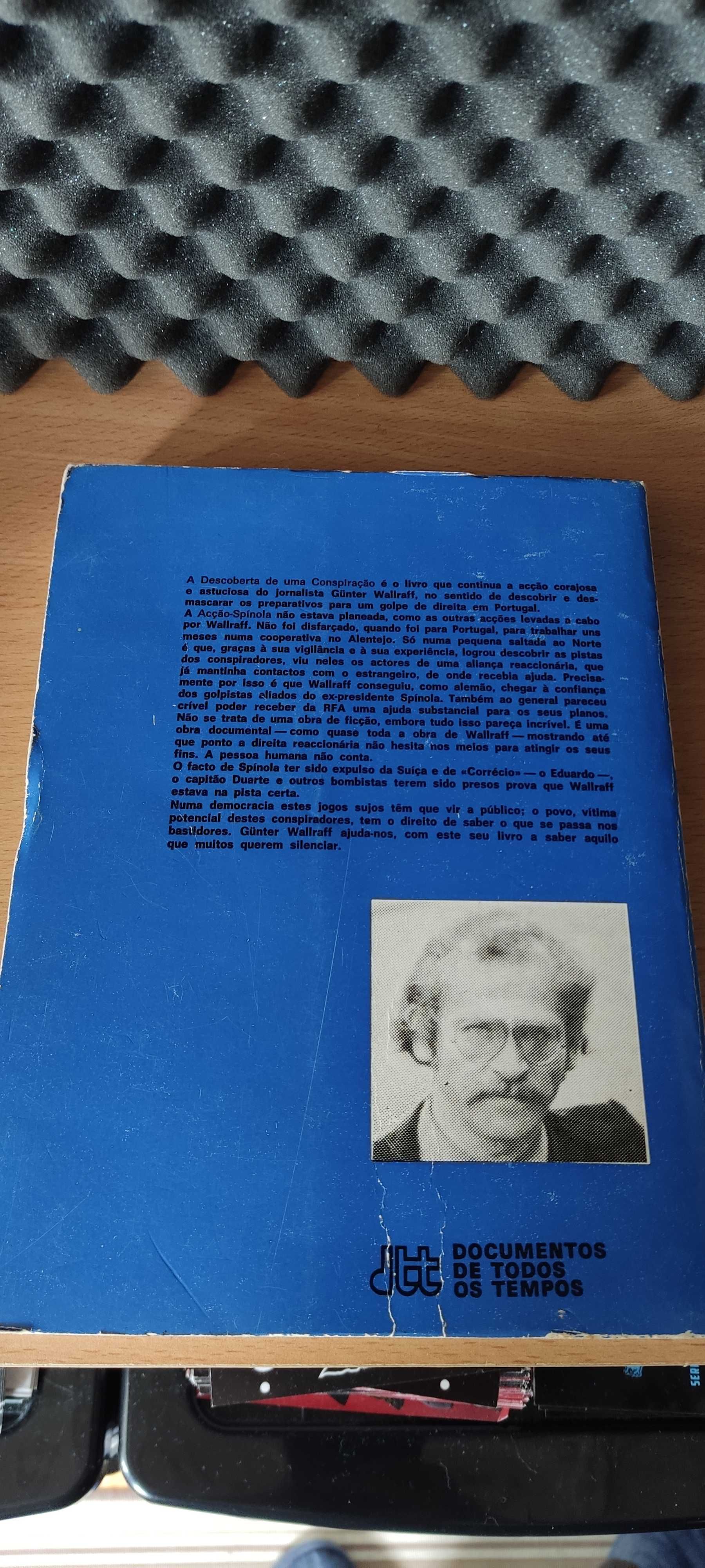 "A Descoberta de uma Conspiração - A acção Spínola" (Günter Wallraff)