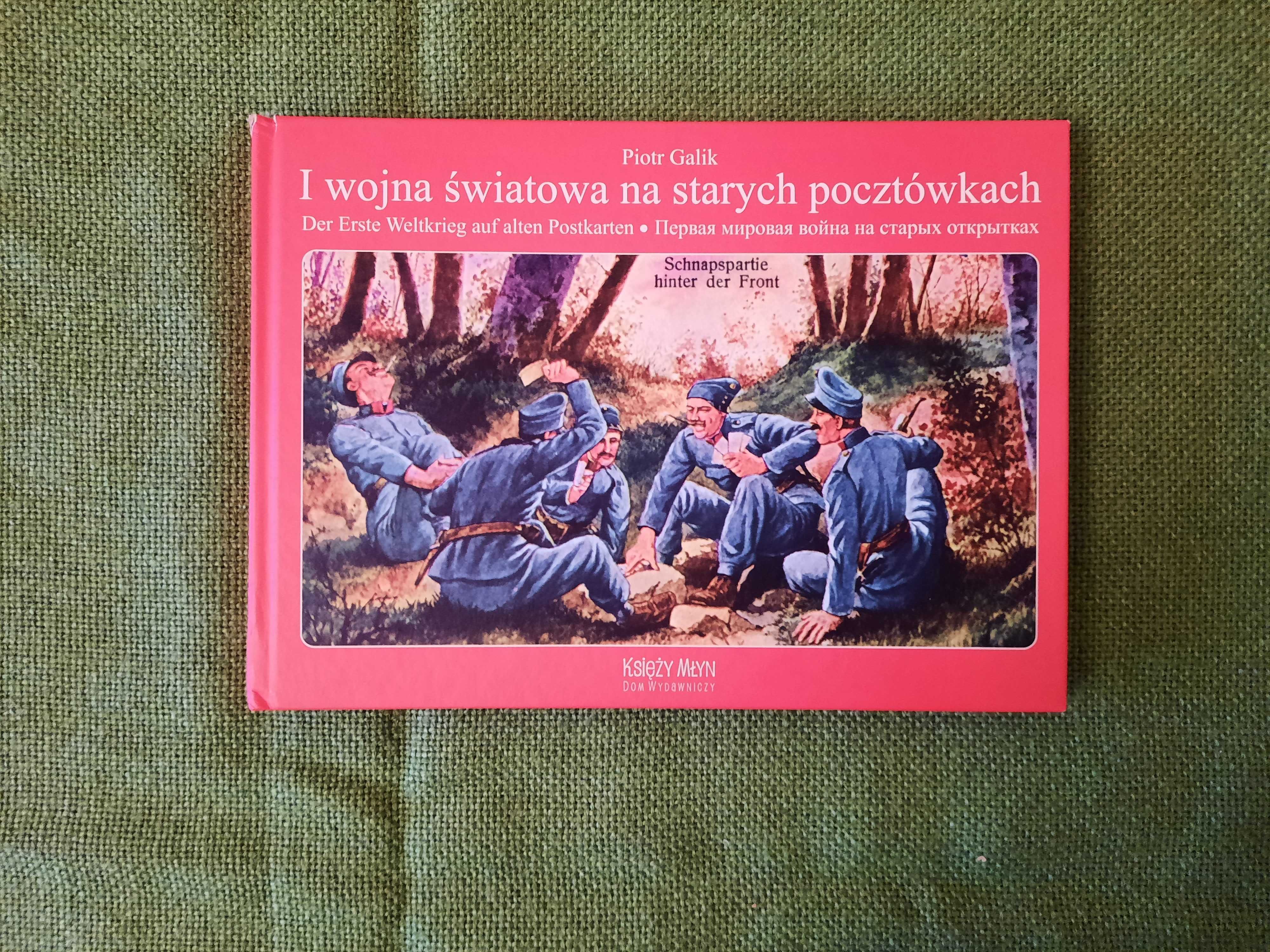 I Wojna Światowa na starych pocztówkach