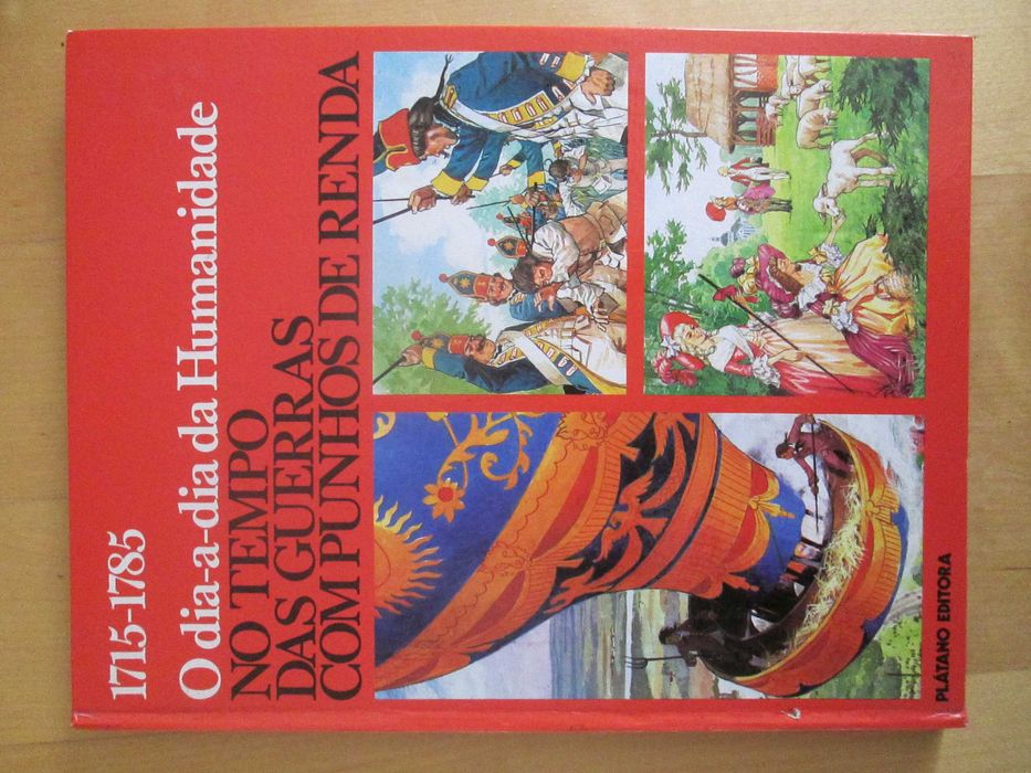 No Tempo das Guerras com Punhos de Renda, de Pierre Miquel