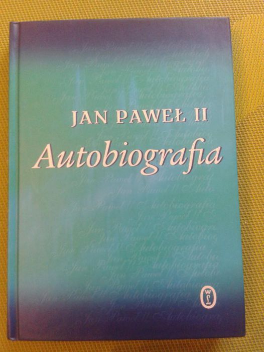 Jan Paweł II Autobiografia Papież książka