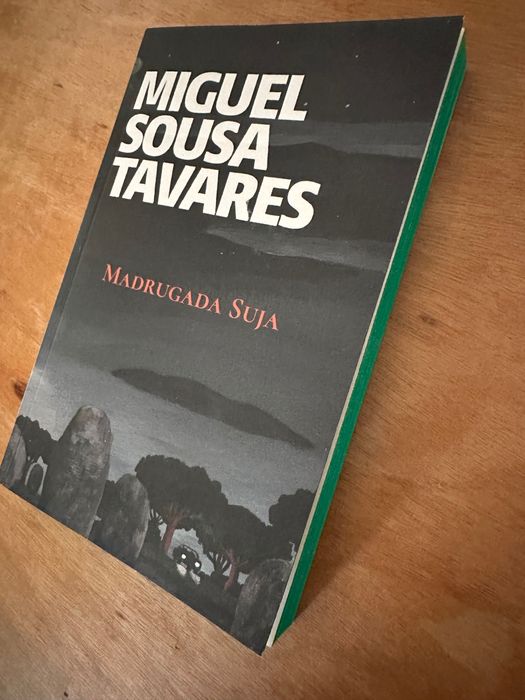Miguel Sousa Tavares Madrugada Suja