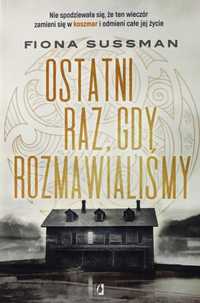 Ostatni raz gdy rozmawialiśmy - Fiona Sussman