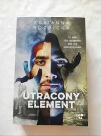 Utracony element Adrianna Rozbicka