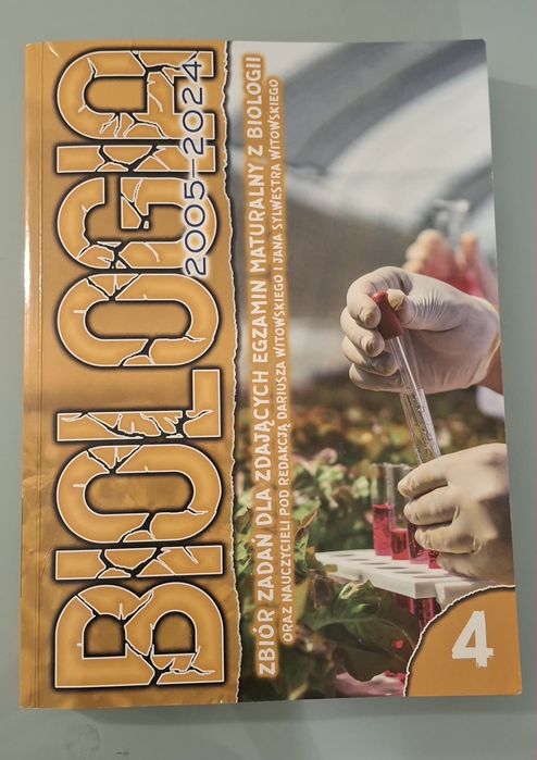 Biologia. Zbiór zadań maturalnych z odpowiedziami t.4