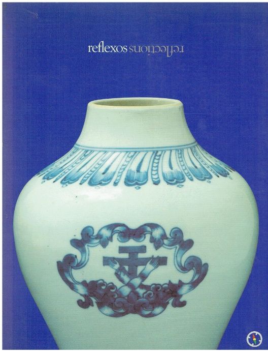 7430 Reflexos : símbolos e imagens do Cristianismo na porcelana chine
