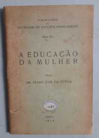 Livro PA-2 - Dr. Pedro José da Cunha - A Educação da Mulher