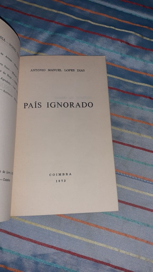 País Ignorado poesia António Manuel Lopes Dias 1973
