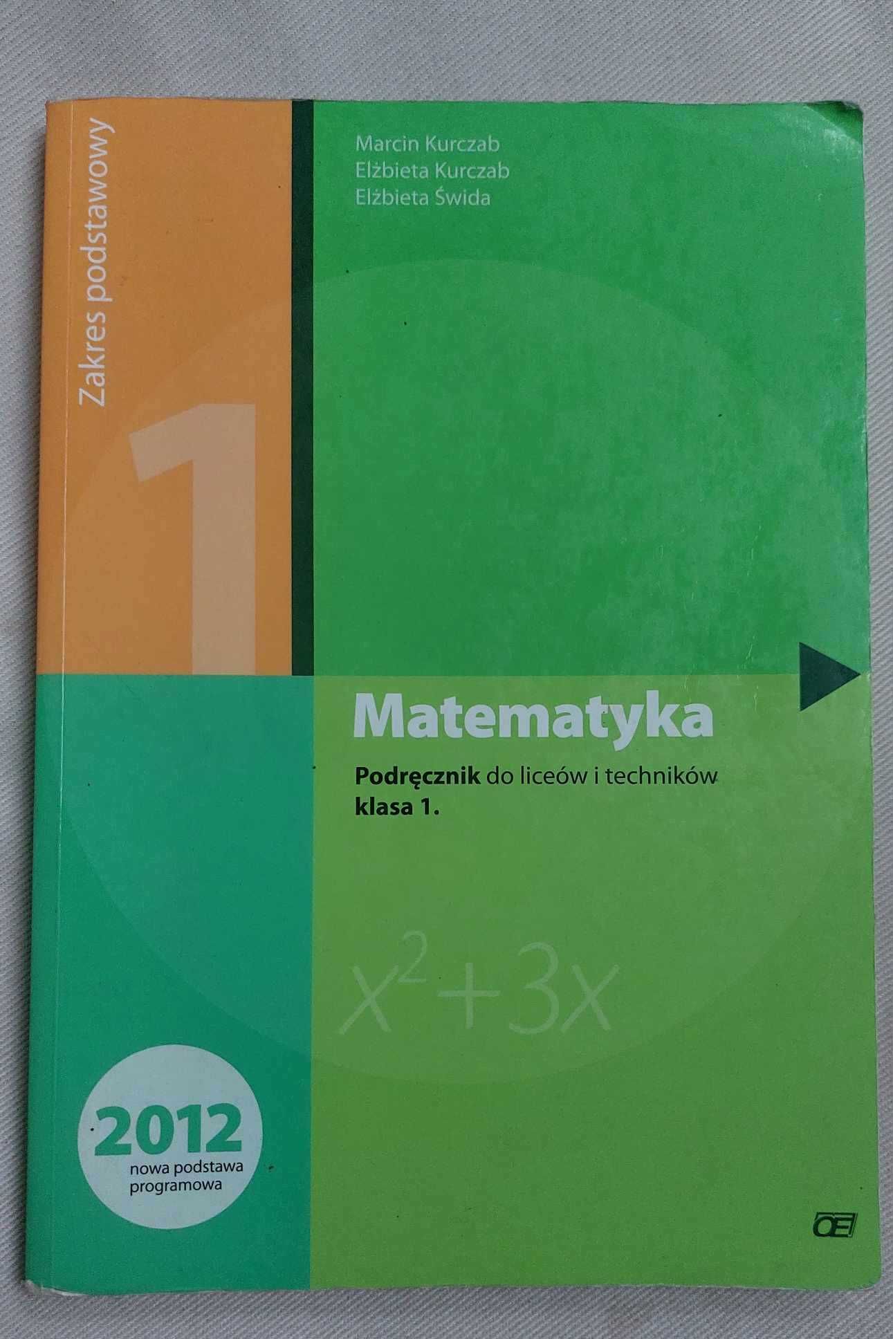 Matematyka 1 Podręcznik dla liceum  Kurczab