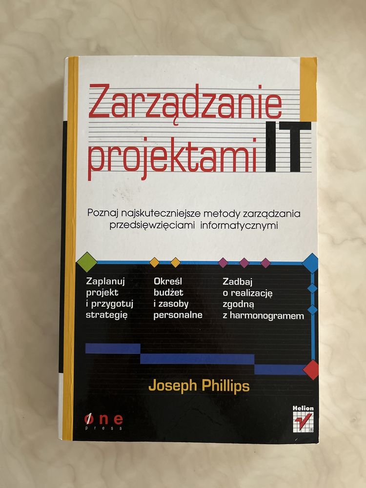 „Zarządzanie projektami IT”. Joseph Philips