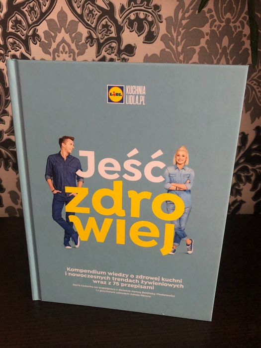 Książka jeść zdrowiej Lidl