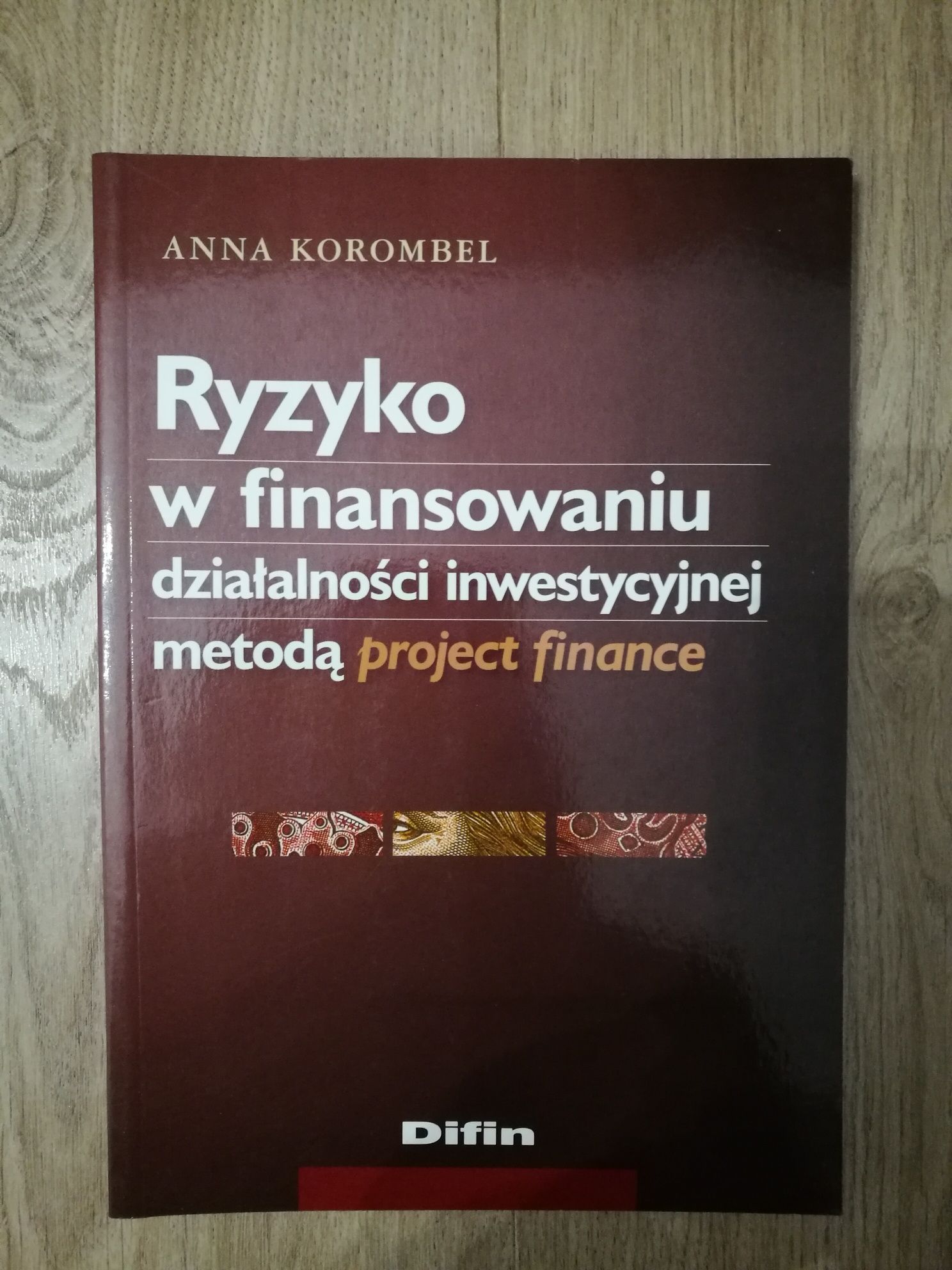 Ryzyko w finansowaniu działalności inwestycyjnej metodą project financ