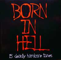 Born In Hell (CD, 1998)