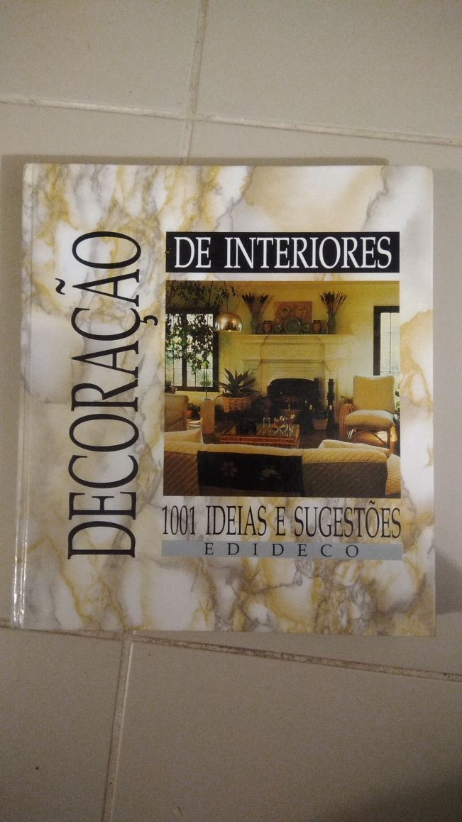 Decoração de interiores 1001 ideias e sugestões