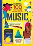 100 Things to know about Music. Usborne