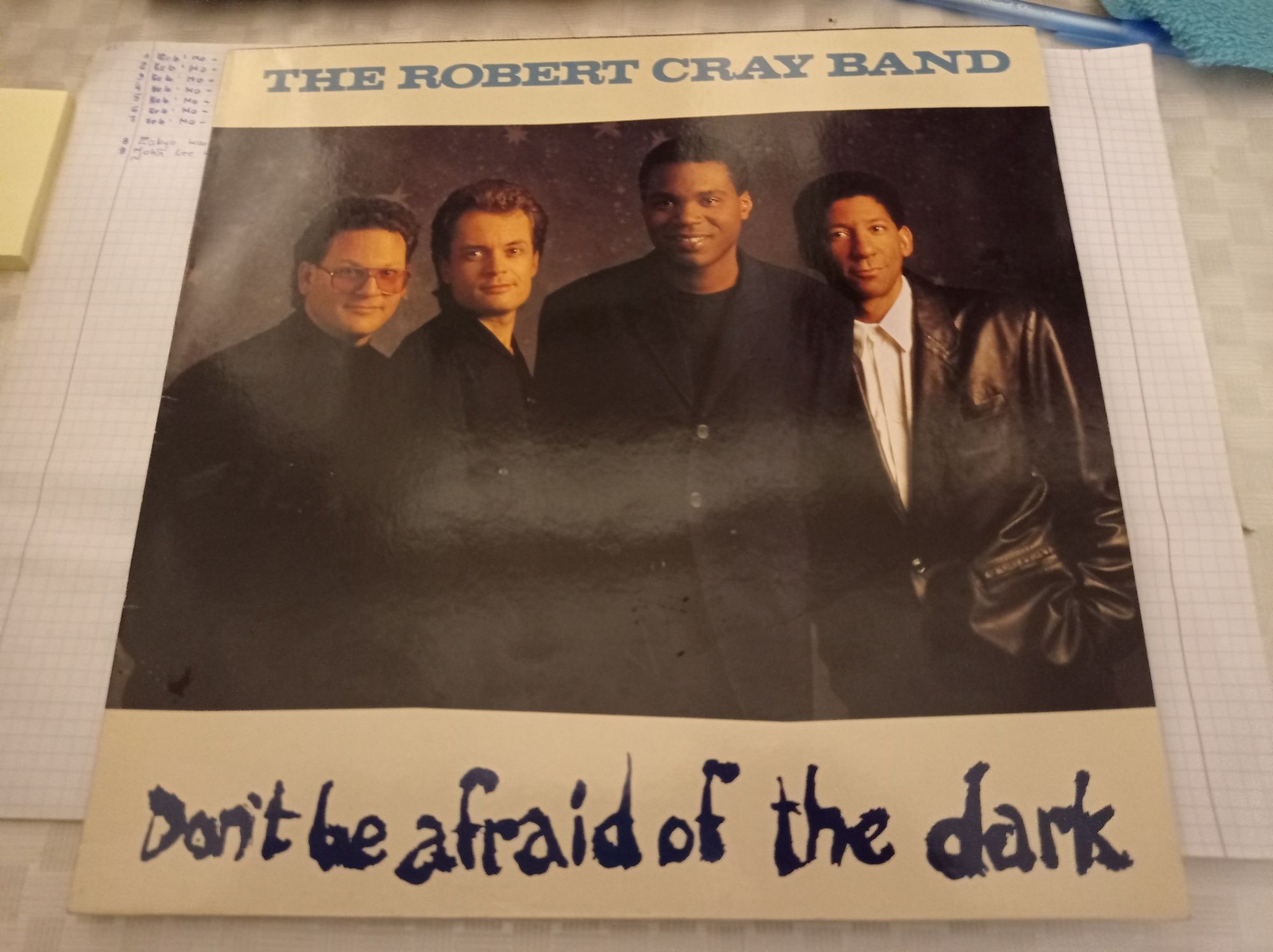 The Robert Cray Band - Dont be afraid od The dark