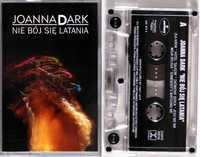 Joanna Dark - Nie Bój Się Latania (kaseta) BDB