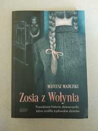 Książka - Zosia z Wołynia - Mateusz Madejski