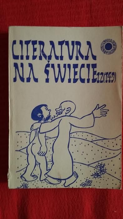 Literatura Na Świecie 12(149) z 1983 - M. Tournier, R, Girard...