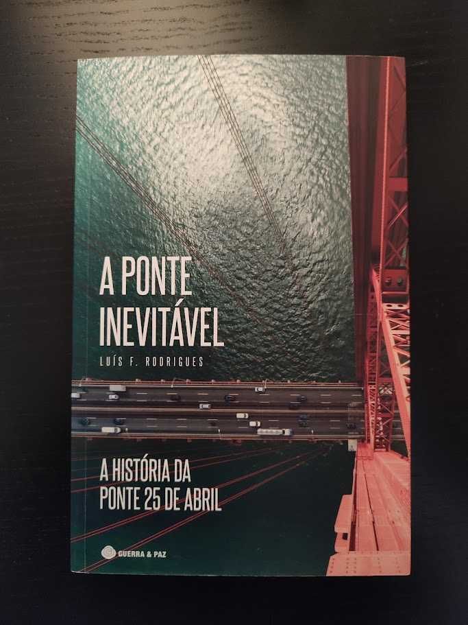 (Env. Incluído) A Ponte Inevitável de Luís Rodrigues