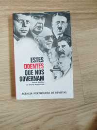 Livro: Estes Doentes Que Nos Governam