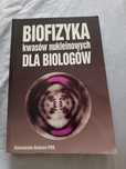 Biofizyka kwasów nukleinowych dla Biologów
