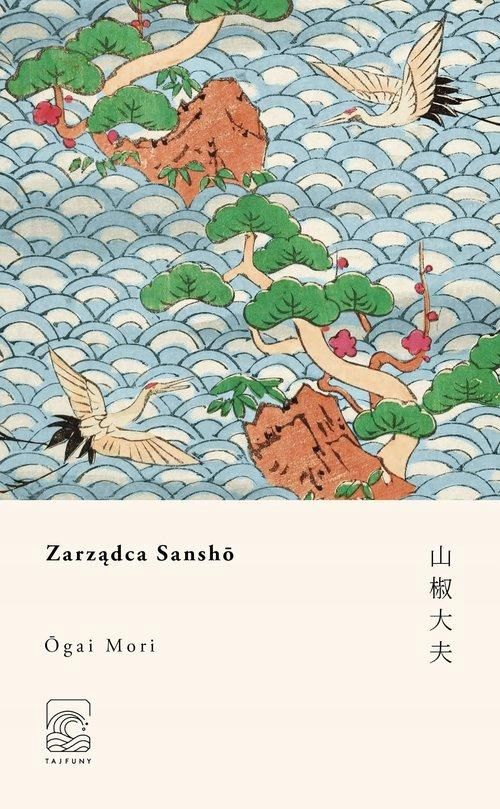 Zarządca Sansho, Mori Ogai 06483A04682Ks