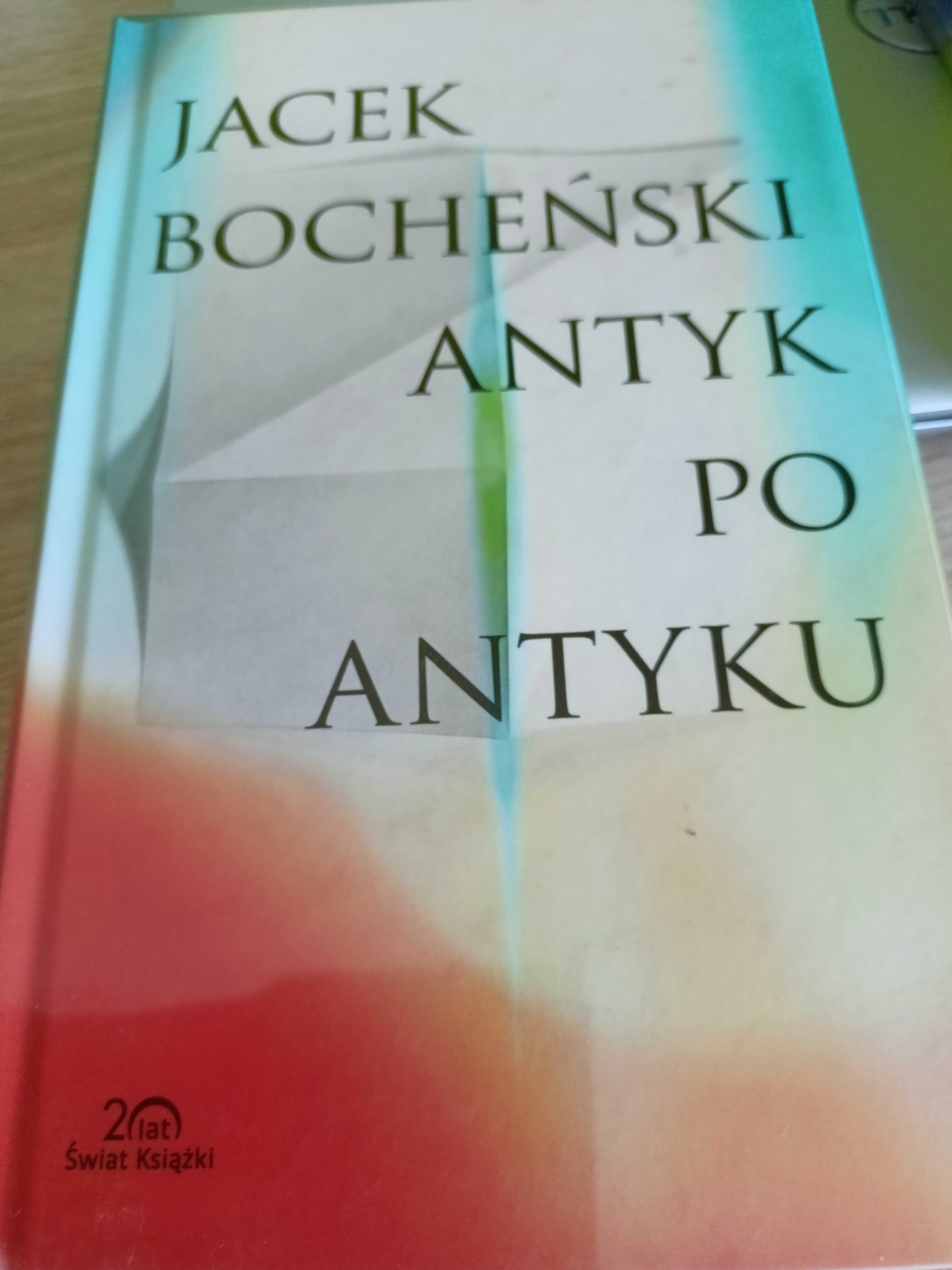 Antyk po antyku Jacek Bocheński