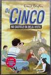 Os Cinco no Castelo da Bela-Vista - Enid Blyton