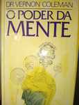 O poder da mente Dr Vernon Coleman