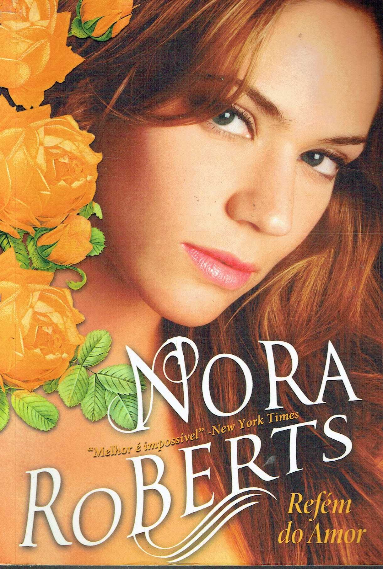 4143

Refém do Amor
de Nora Roberts