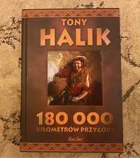 Tony Halik - 180 000 kilometrów podróży