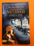Um monstruoso regimento de mulheres - Laurie R. King