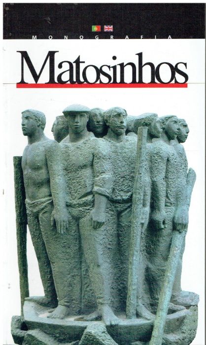 4013 - Monografias - Livros sobre Matosinhos 8