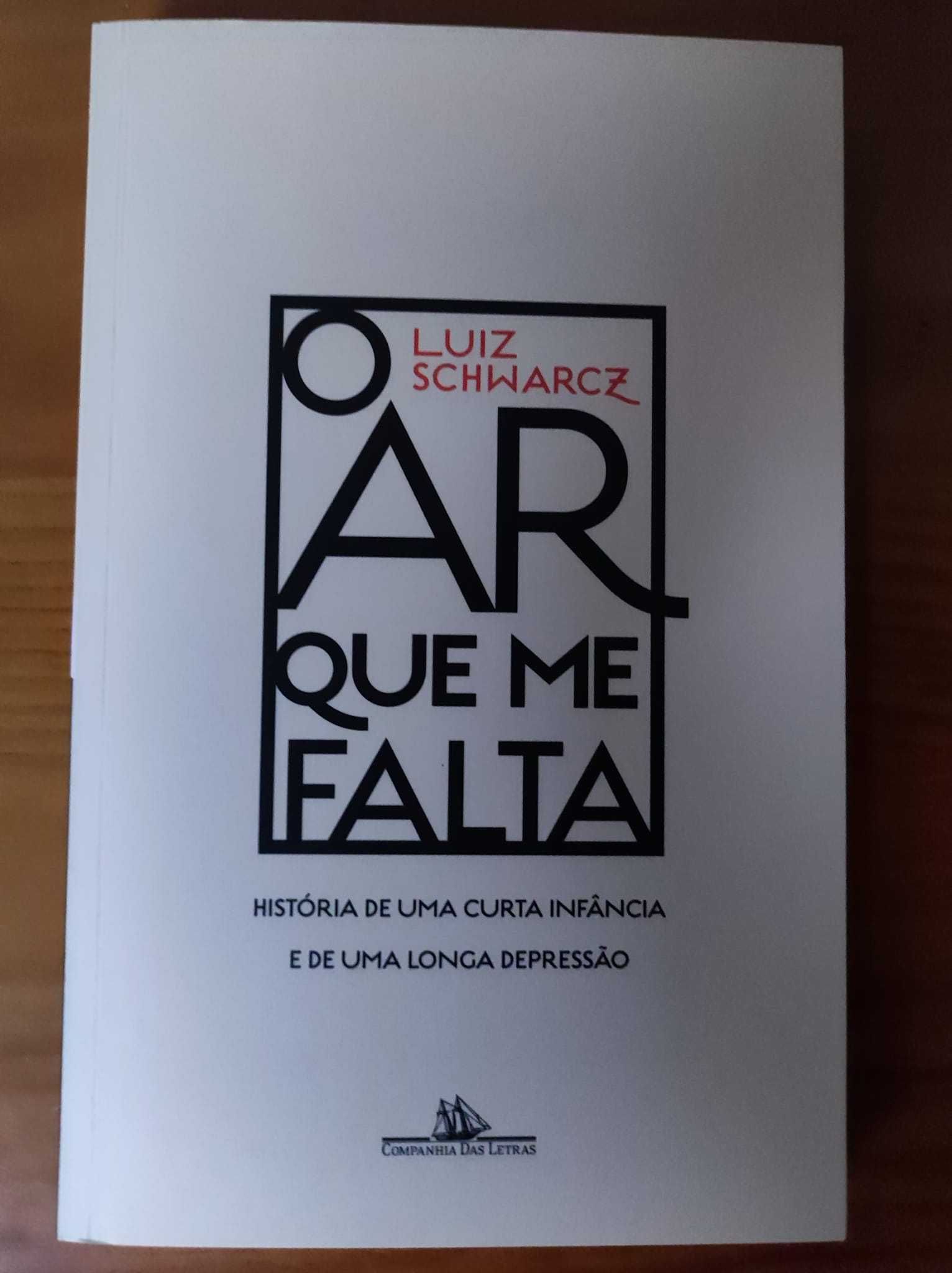 Livro "O Ar que Me Falta", de Luiz Schwarcz