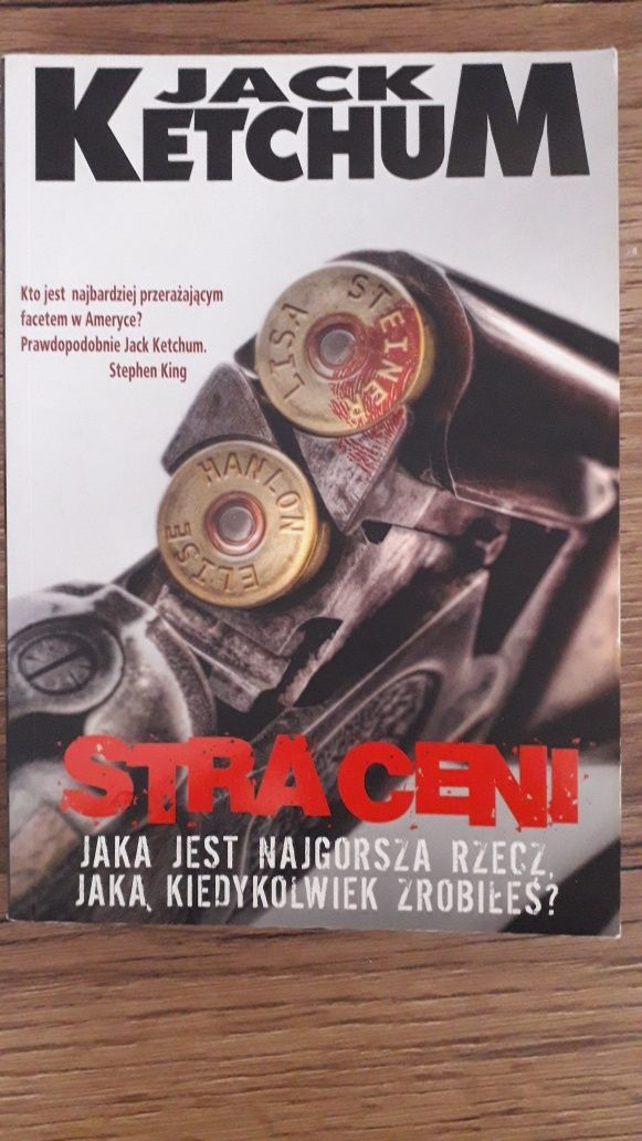 Jack Ketchum, Straceni.