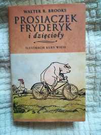 Książka dla dzieci ,,Prosiaczek Fryderyk i dzięcioły" Walter R. Brooks