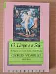 Livro "O Limpo e o Sujo - A Higiene do Corpo desde a Idade Média"
