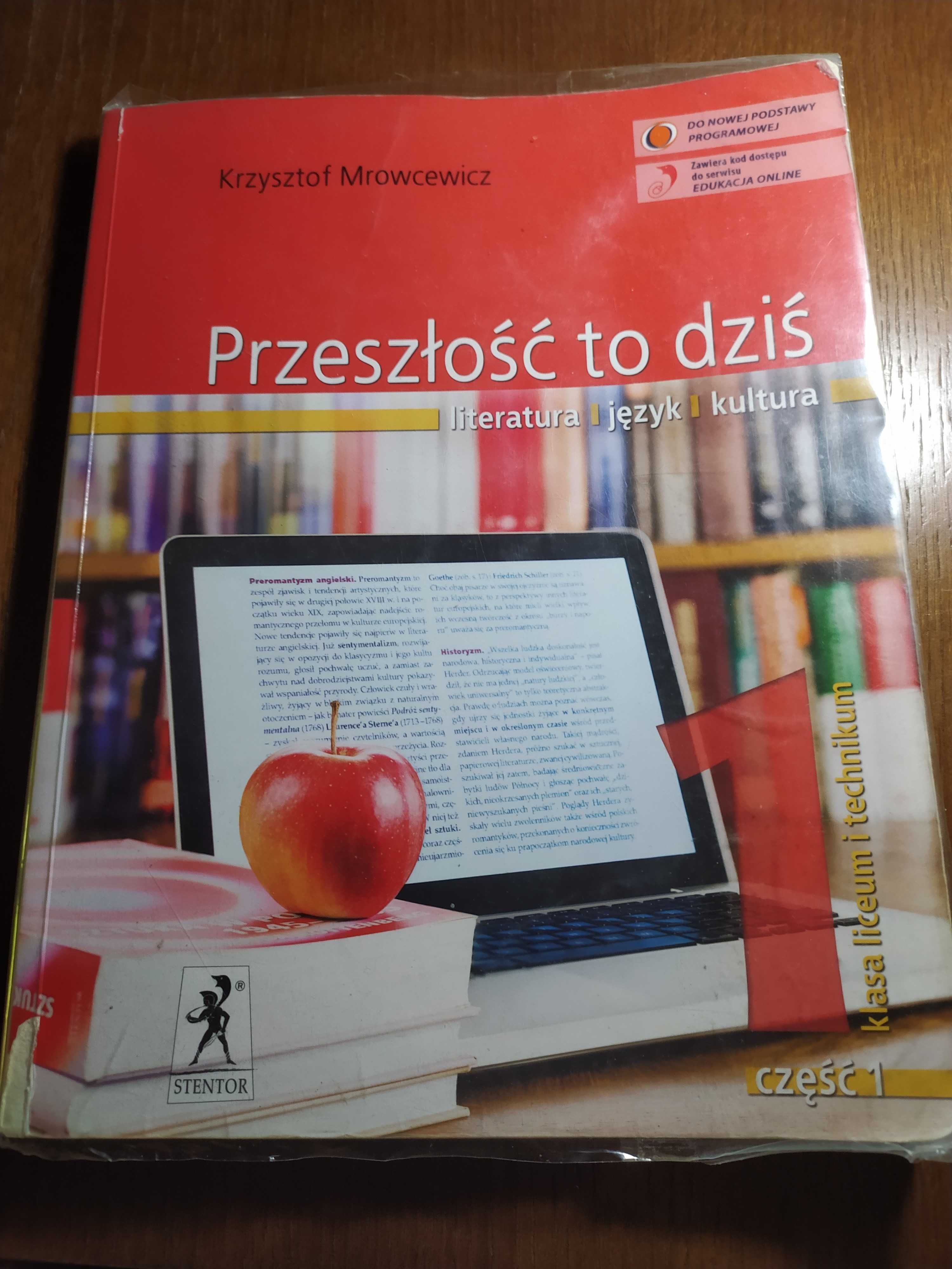 Przeszłość to dziś 1. Część 1. Podręcznik do języka polskiego.