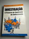 Investigação - O processo de Construção do Conhecimento - José Vilelas