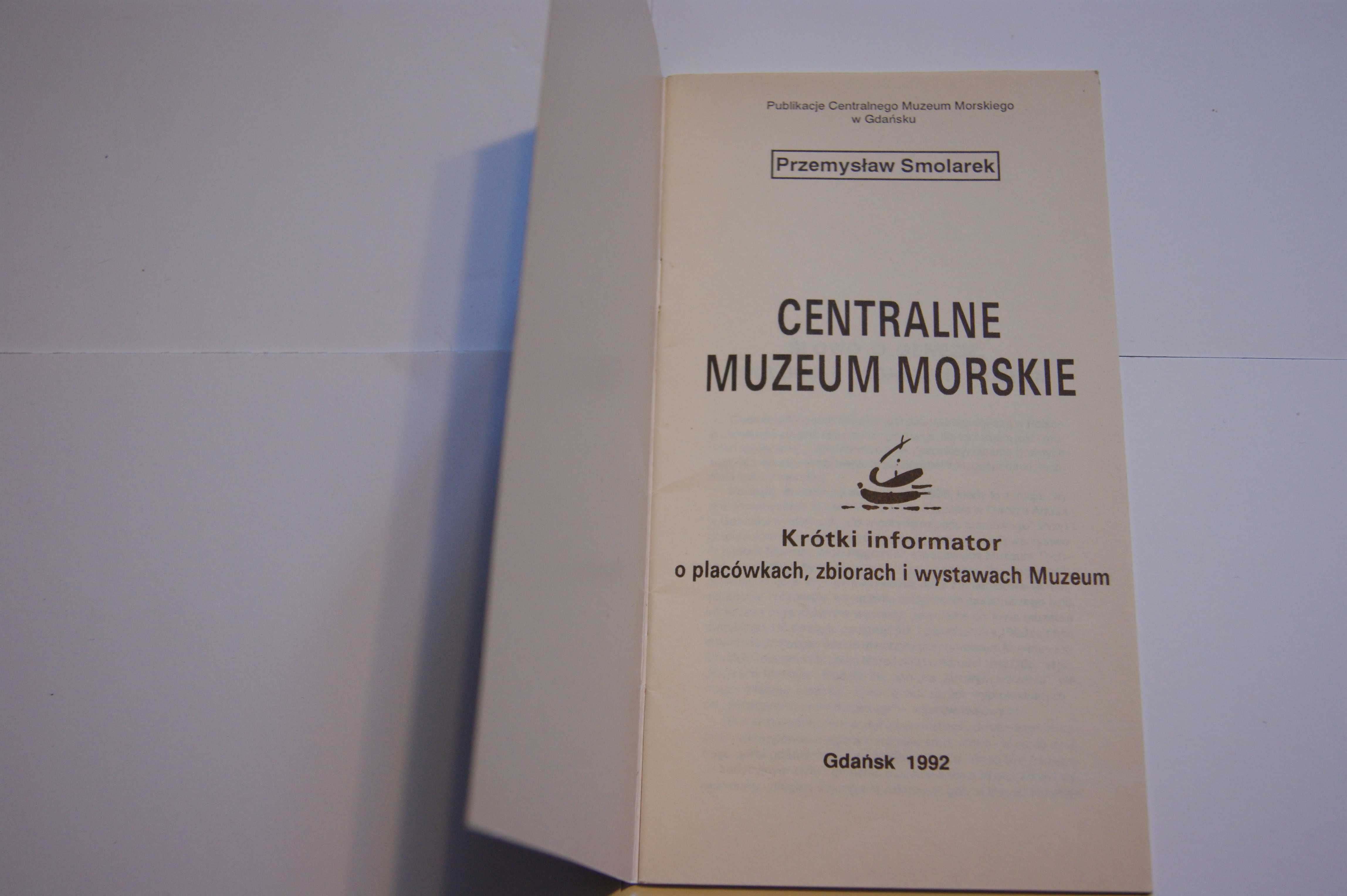 Centralne Muzeum Morskie - Informator Gdańsk 1992