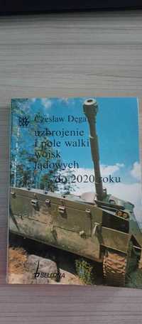 Książka uzbrojenie i pole walki wojsk lądowych do 2020 roku