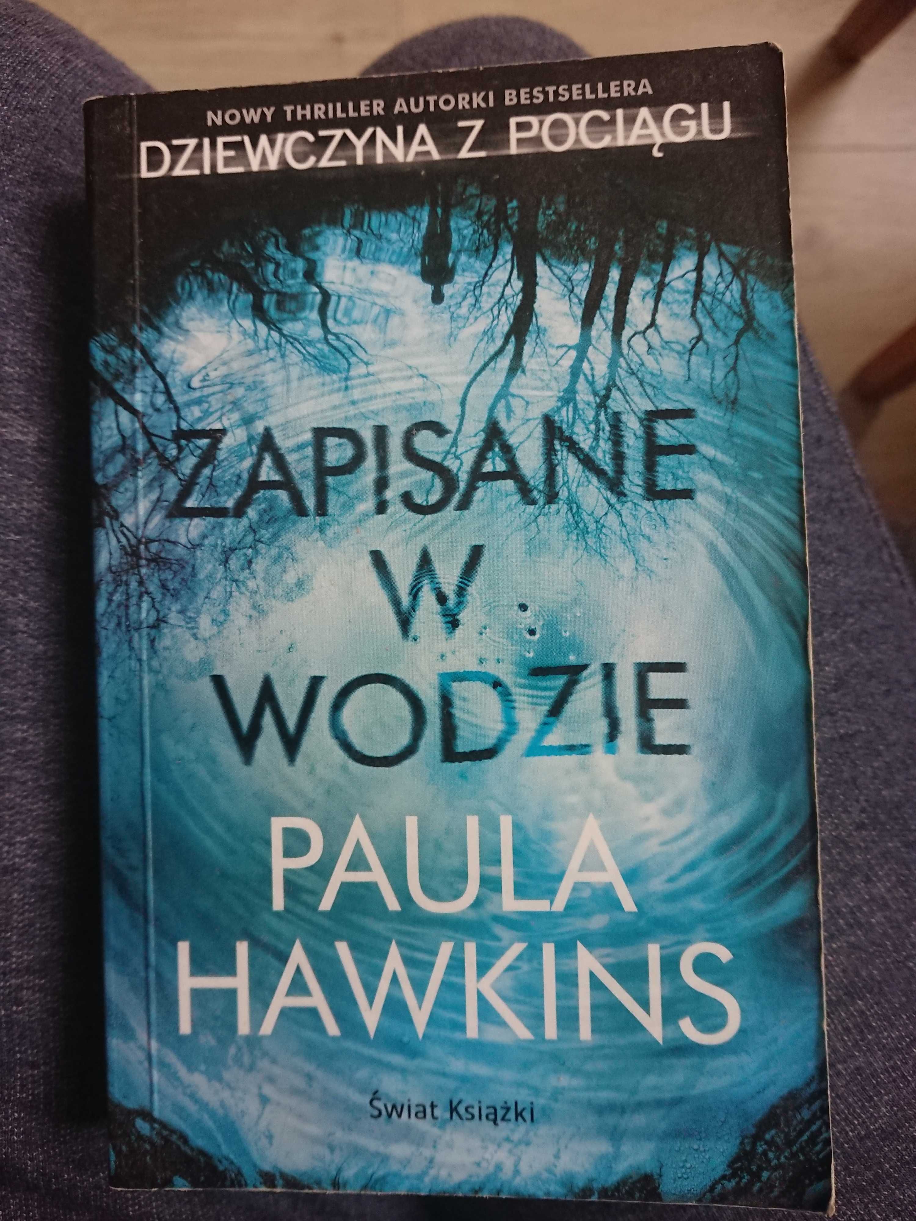 Paula hawkins zapisane w wodzie książka używana