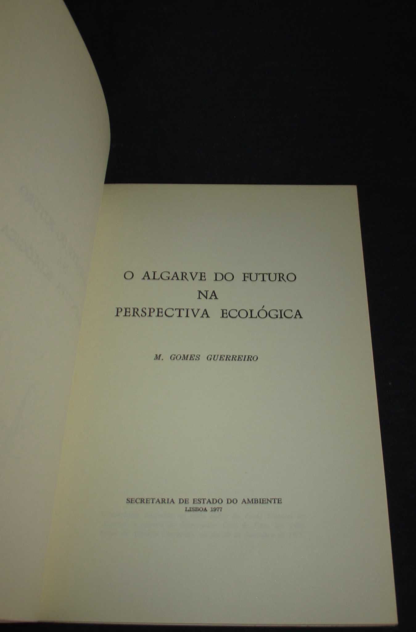 Livro O Algarve do Futuro na perspectiva ecológica M. Gomes Guerreiro