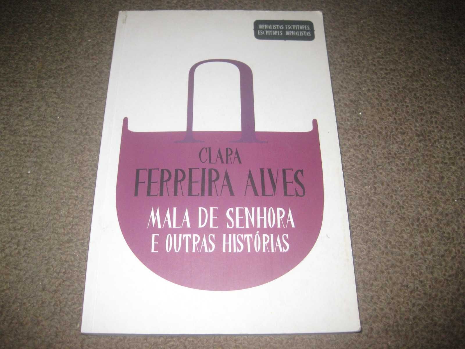 Livro "Mala de Senhora e Outras Histórias" de Clara Ferreira Alves