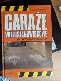 Garaże wielostanowiskowe