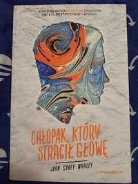 Chłopak, który stracił głowę. John Whaley. Young adult