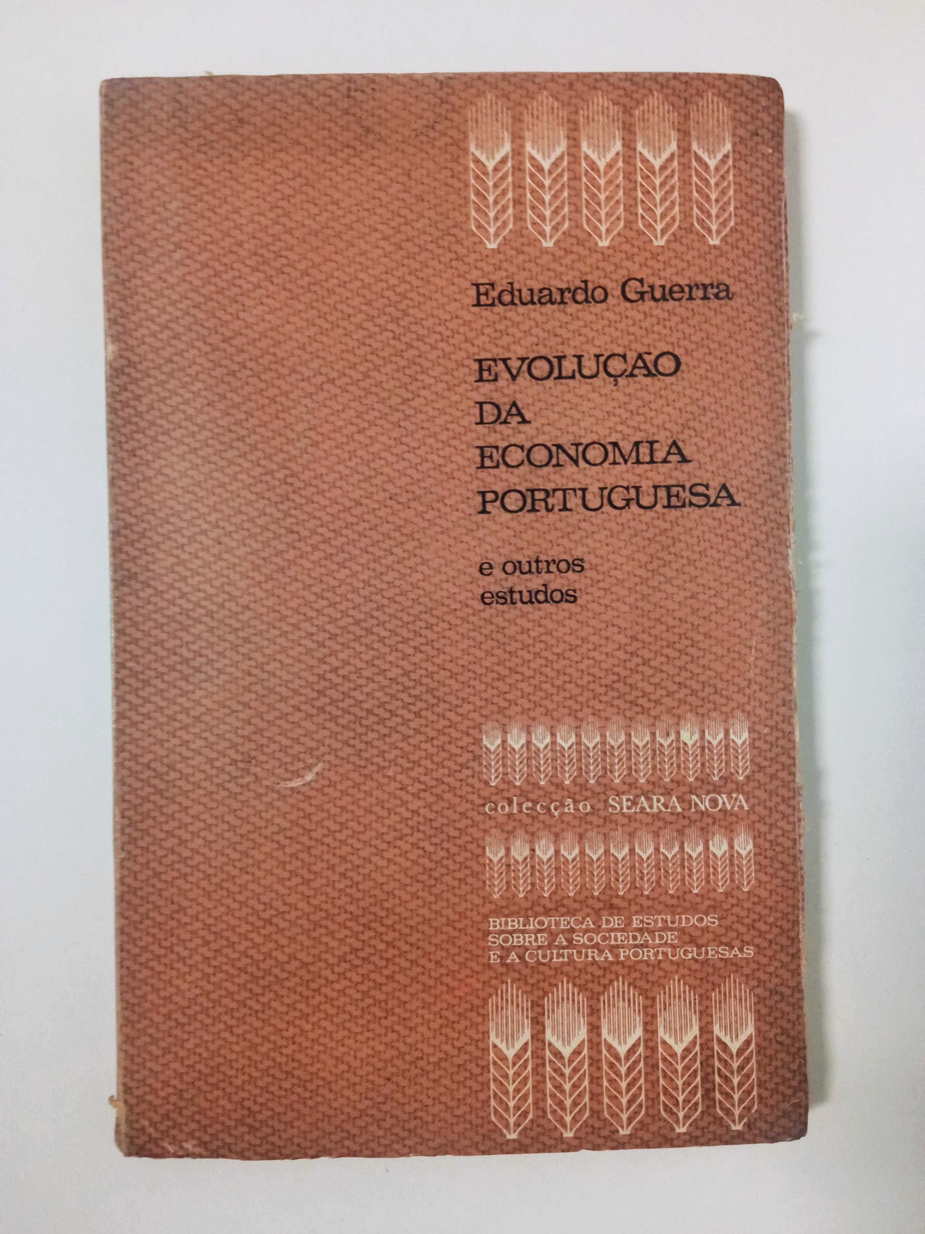 Evolução da economia Portuguesa e outros estudos, de Eduardo Guerra